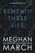 Beneath These Lies (Beneath, #5)