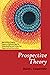 Prospective Theory: Appreci...