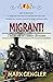 MIGRANT!: The Story of Dann...