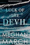 Luck of the Devil (Forge Trilogy, #2) 
