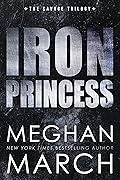 Iron Princess (Savage Trilogy, #2) 