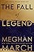 The Fall of Legend (Legend Trilogy, #1)