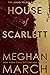 House of Scarlett (Legend T...