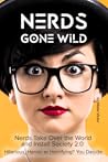 Nerds Gone Wild