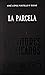 La parcela