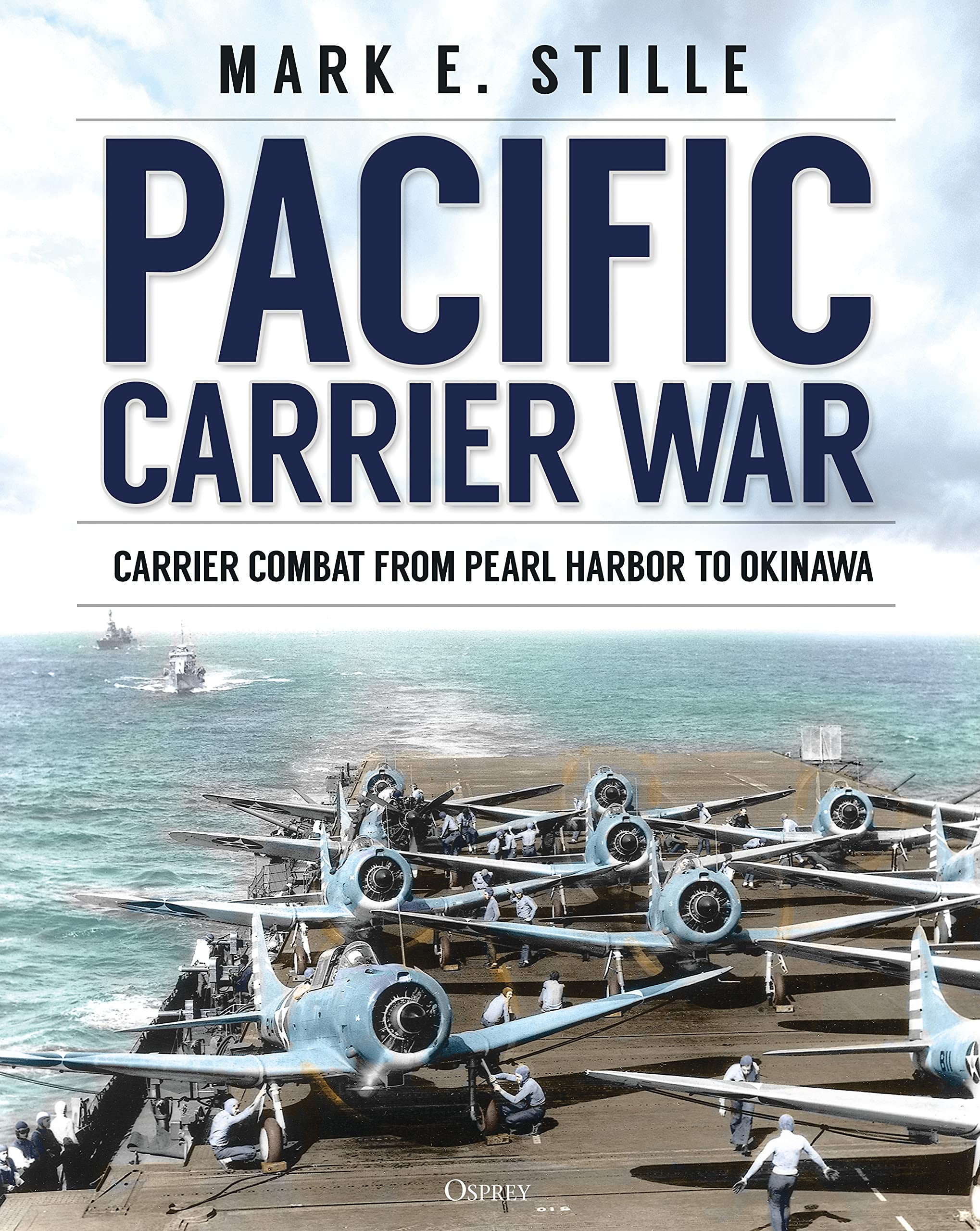 Pacific Carrier War: Carrier Combat from Pearl Harbor to Okinawa (Kindle Edition)