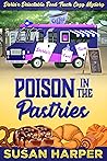 Poison in the Pastries by Susan Harper
