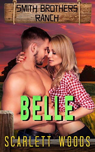 Belle (Smith Brothers Ranch 9)