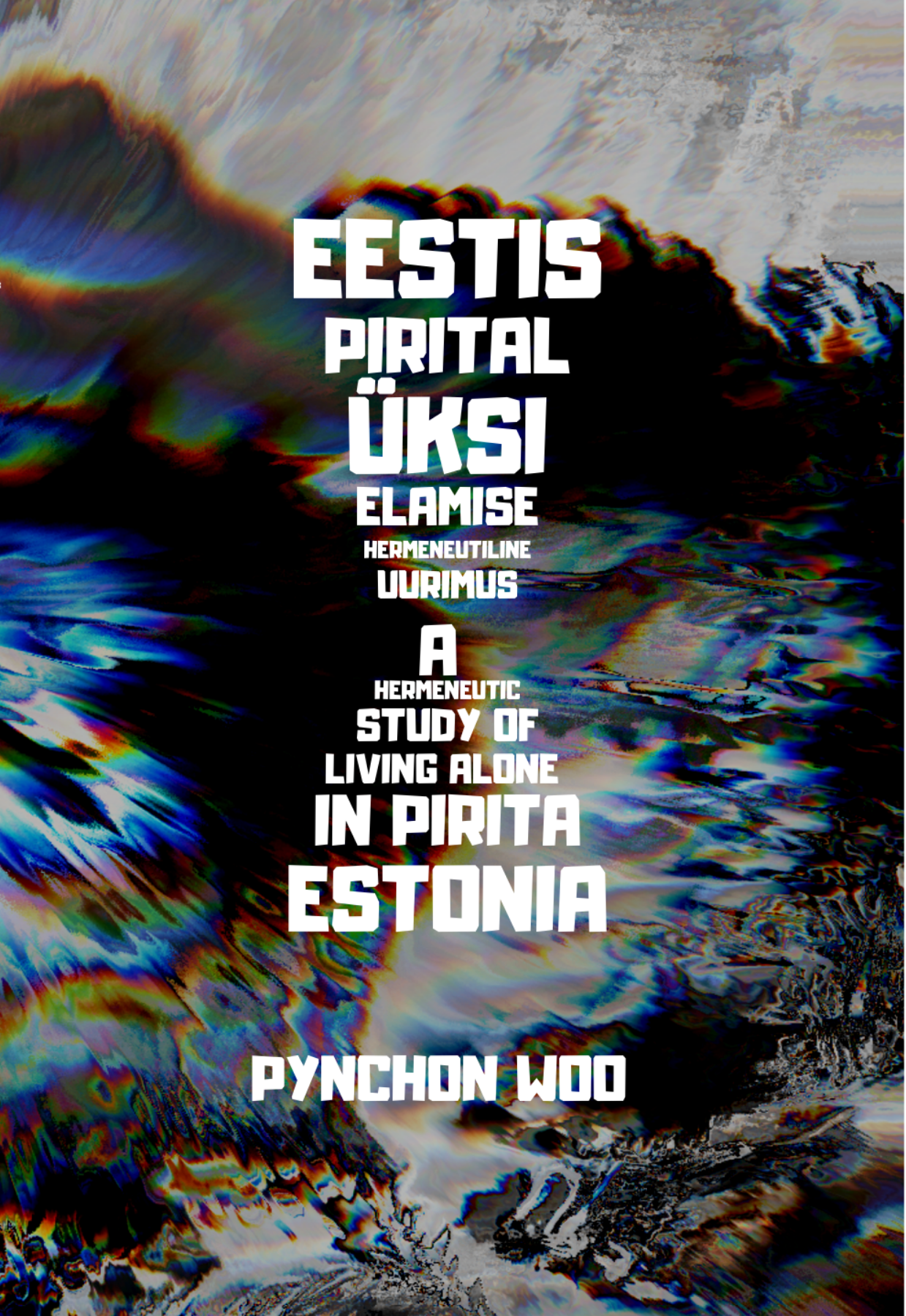 A Hermeneutic Study of Living Alone in Pirita, Estonia