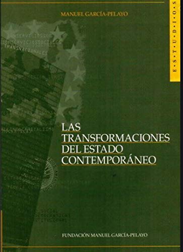 Las transformaciones del Estado contemporáneo