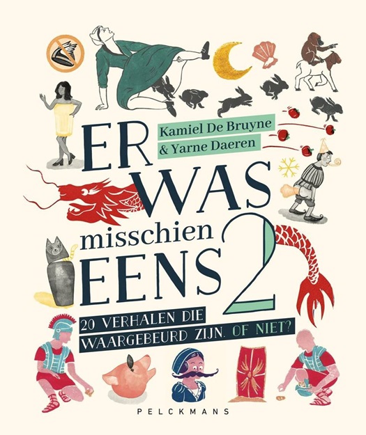Er was misschien eens 2. Twintig nieuwe verhalen die waargebeurd zijn. Of niet? (Hardcover)