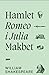 Romeo i Julia. Hamlet. Makbet