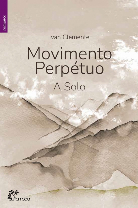 Movimento Perpétuo: A Solo