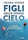 Figli dello stess...