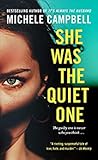 She Was the Quiet...