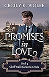 Promises in Love (Cliff Walk Cousins #3)