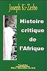 Histoire Critique De L'Afrique
