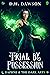 Trial by Possession (Daphne & The Dark Arts #3)