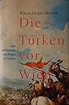 Die Türken vor Wien