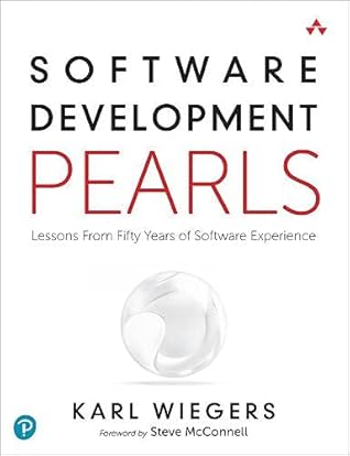 Software Development Pearls: Lessons from Fifty Years of Software Experience