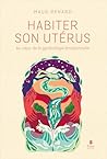 Habiter son utéru...