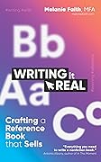 Writing It Real: Crafting a Reference Book that Sells