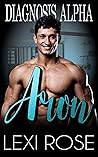 Aron (Diagnosis Alpha #5)
