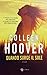 Quando sorge il sole by Colleen Hoover