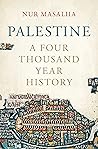 Palestine: A Four...