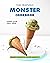 The Friendly Monster Cookbo...