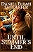 Until Summer's End