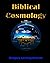 Biblical Cosmology
