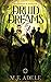 Druid Dreams (The Chronicles of Sloane King, #1)
