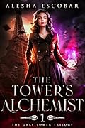 The Tower's Alchemist