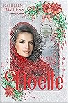 Mail Order Noelle by Kathleen Lawless