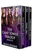 The Gray Tower Trilogy