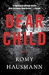 Dear Child by Romy Hausmann