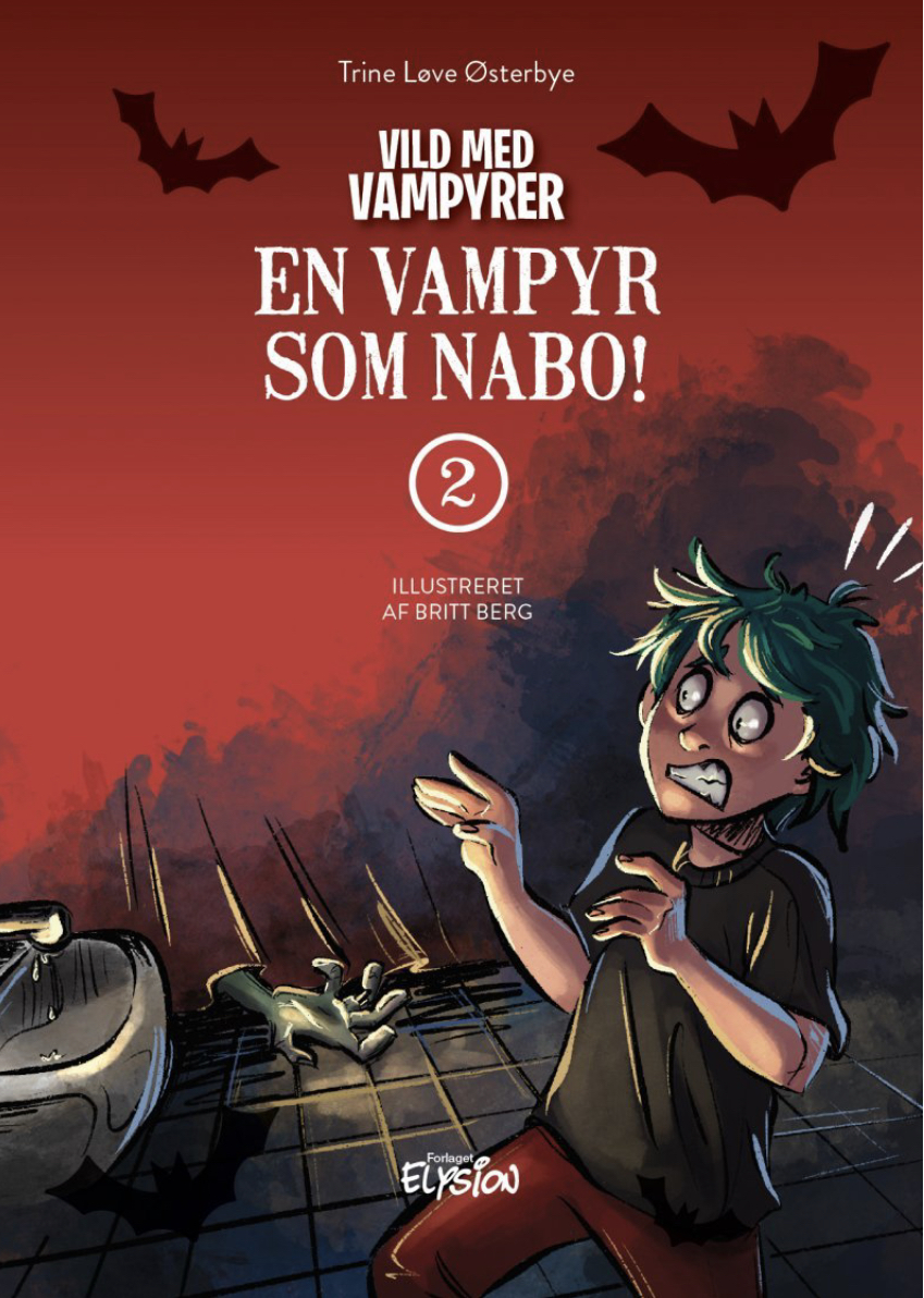 En Vampyr Som Nabo (Vild Med Vampyrer, #2)
