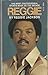 Reggie by Reggie Jackson