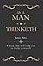 As a Man Thinketh: A book t...