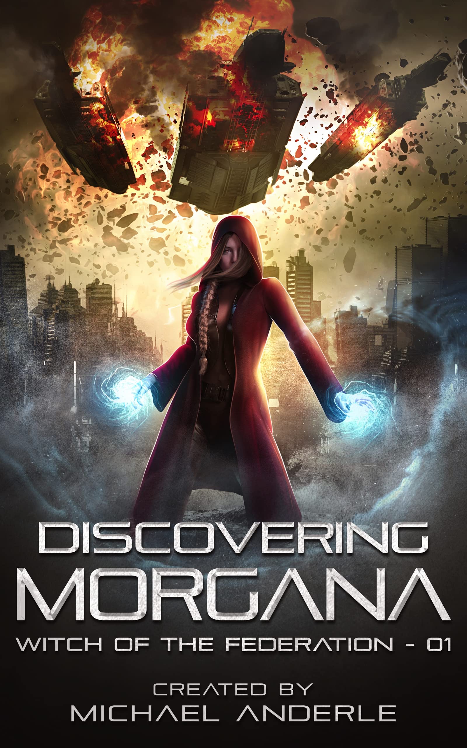 Discovering Morgana (Witch of the Federation #1)