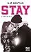STAY - L'intégrale