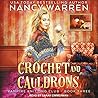 Crochet and Cauld...