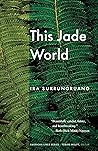This Jade World