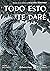 Todo esto te daré (novela gráfica) by I.L. Escudero