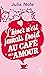 L'hiver n'est jamais froid au café de l'amour