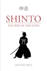 Shinto: The Way of the Gods Shinto: The Way of the Gods