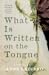 What Is Written on the Tongue