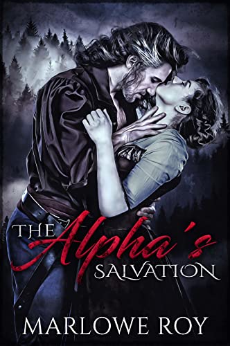 The Alpha's Salvation (AfterEnd, #1)