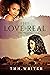 This Love is Real by T.M.H. Writer